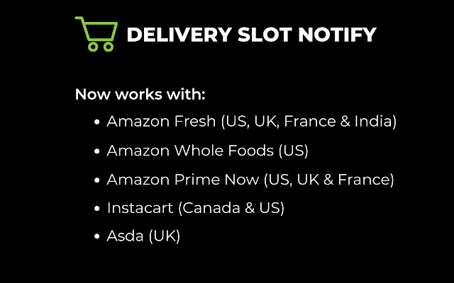 Delivery Slot Notify  from Chrome web store to be run with OffiDocs Chromium online