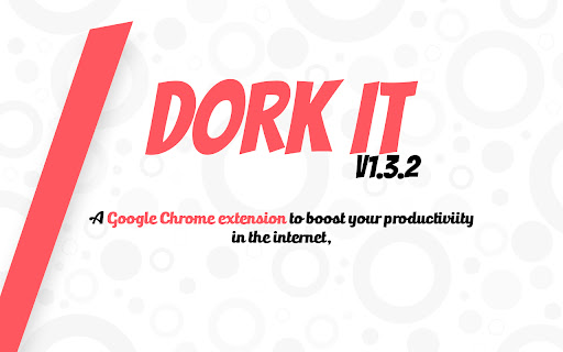 Dork It  from Chrome web store to be run with OffiDocs Chromium online