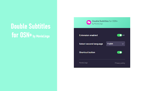 Double Subtitles for OSN+ by MovieLingo  from Chrome web store to be run with OffiDocs Chromium online