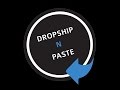 Dropship N Paste de Chrome web store para ejecutarse con OffiDocs Chromium en línea