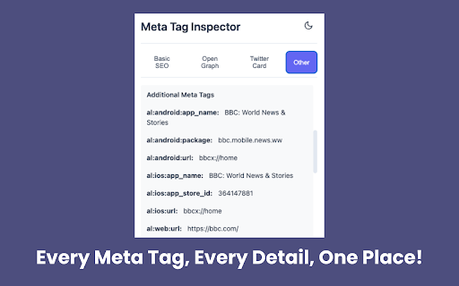 Easy Meta Tag Inspector  from Chrome web store to be run with OffiDocs Chromium online
