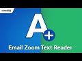 Email Zoom Text Reader by cloudHQ  from Chrome web store to be run with OffiDocs Chromium online