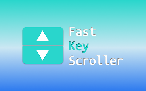 Fast Key Scroller  from Chrome web store to be run with OffiDocs Chromium online