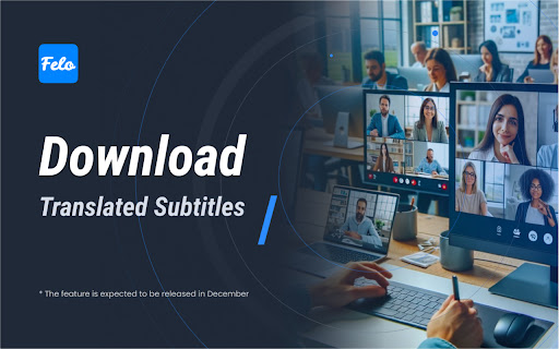 Felo Subtitles: ChatGPT Live Translation  from Chrome web store to be run with OffiDocs Chromium online