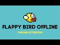 Flappy Bird Offline  from Chrome web store to be run with OffiDocs Chromium online