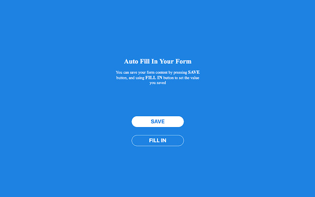 Form Auto Fill In  from Chrome web store to be run with OffiDocs Chromium online