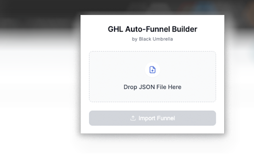 GHL Auto Funnel Builder  from Chrome web store to be run with OffiDocs Chromium online