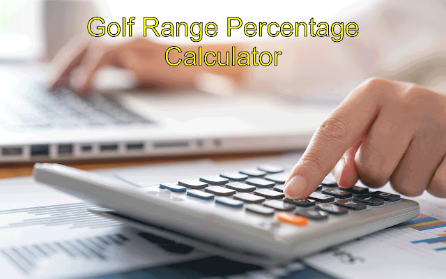 Golf Range Percentage Calculator  from Chrome web store to be run with OffiDocs Chromium online