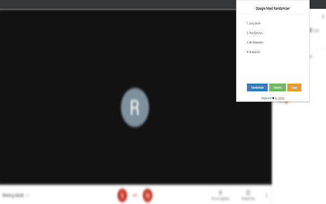 Google Meet Randomizer  from Chrome web store to be run with OffiDocs Chromium online