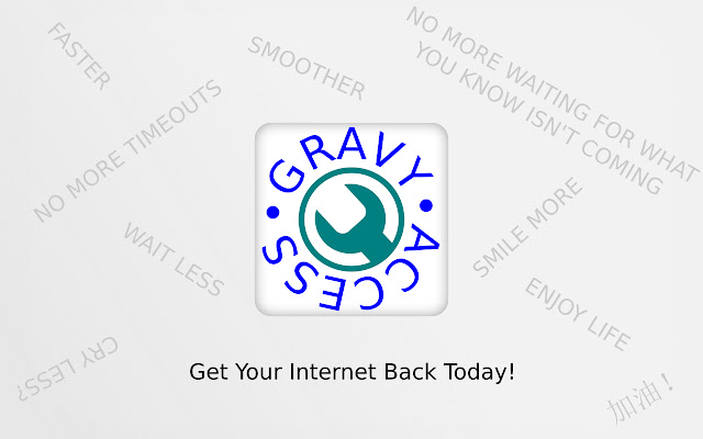 GravyAccess Dont be Blocked!  from Chrome web store to be run with OffiDocs Chromium online
