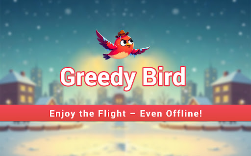 Greedy Bird Offline  from Chrome web store to be run with OffiDocs Chromium online