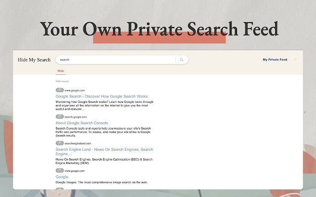 Hide My Search  from Chrome web store to be run with OffiDocs Chromium online