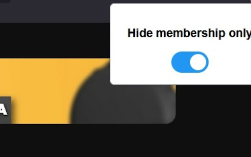 HMO Hide Members Only videos  from Chrome web store to be run with OffiDocs Chromium online