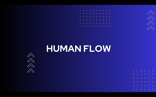 HumanFlow  from Chrome web store to be run with OffiDocs Chromium online