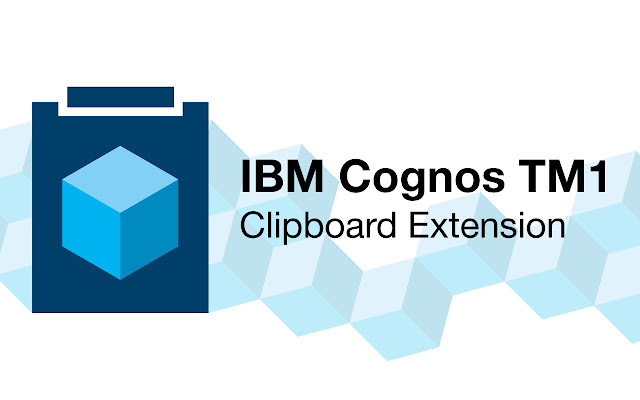 IBM Cognos TM1 Web Clipboard Extension  from Chrome web store to be run with OffiDocs Chromium online