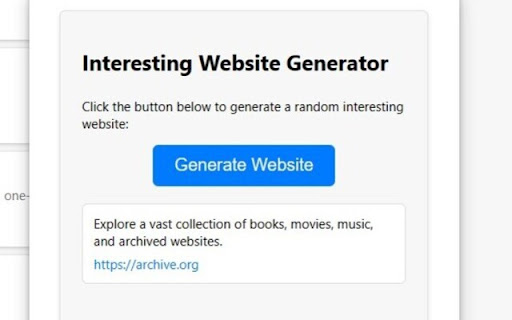 Interesting Website Generator from Chrome web store to be run with OffiDocs Chromium online Interesting Website Generator from Chrome web store to be run with OffiDocs Chromium online