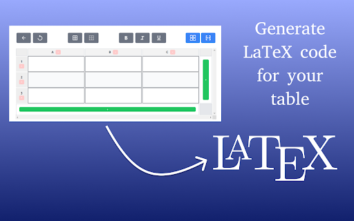 LaTeX Table Generator  from Chrome web store to be run with OffiDocs Chromium online