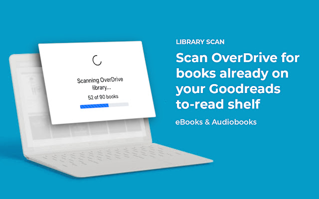 Library Scan: OverDrive + Goodreads  from Chrome web store to be run with OffiDocs Chromium online