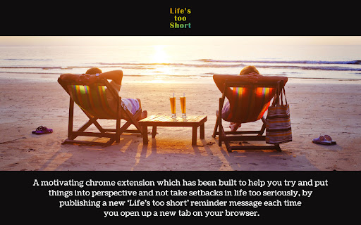 Lifes Too Short Tab  from Chrome web store to be run with OffiDocs Chromium online