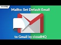 Mailto: Set Default Email to Gmail by cloudHQ  from Chrome web store to be run with OffiDocs Chromium online