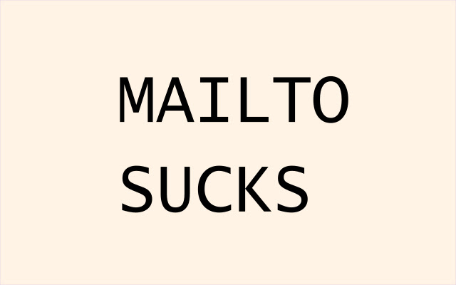 mailtosucks  from Chrome web store to be run with OffiDocs Chromium online