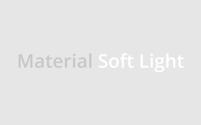 Material Soft Light  from Chrome web store to be run with OffiDocs Chromium online