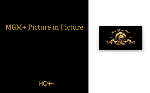 MGM+: Picture in Picture  from Chrome web store to be run with OffiDocs Chromium online