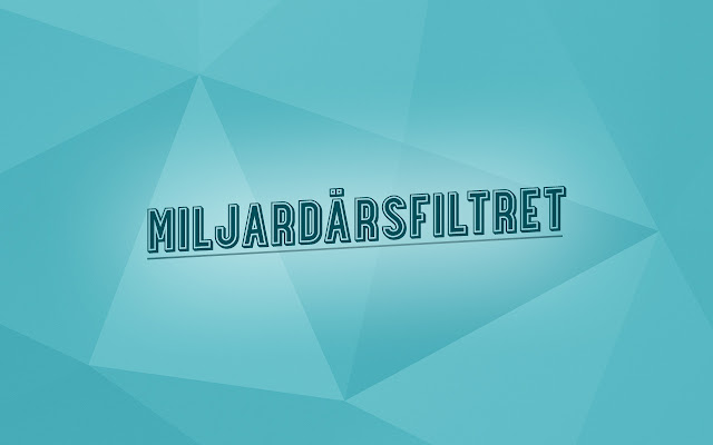 Miljardärsfiltret  from Chrome web store to be run with OffiDocs Chromium online