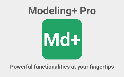 Modeling+ Pro  from Chrome web store to be run with OffiDocs Chromium online