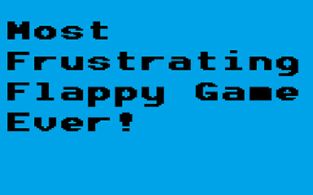 Most Frustrating Flappy Game Ever!  from Chrome web store to be run with OffiDocs Chromium online