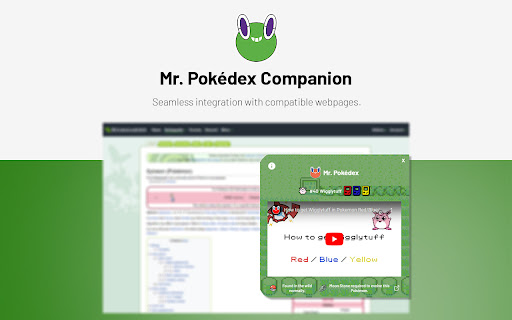 Mr. Pokédex Companion  from Chrome web store to be run with OffiDocs Chromium online