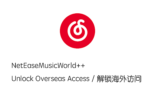 NetEaseMusicWorld+  from Chrome web store to be run with OffiDocs Chromium online