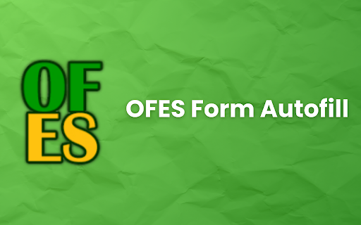 OFES Form Autofill  from Chrome web store to be run with OffiDocs Chromium online