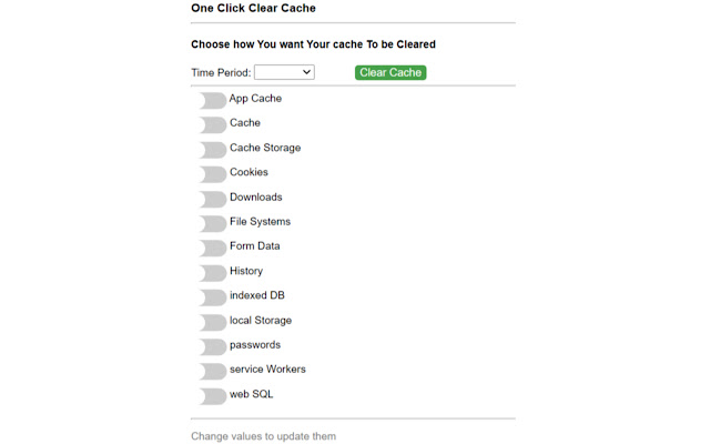 One Click Clear Cache  from Chrome web store to be run with OffiDocs Chromium online