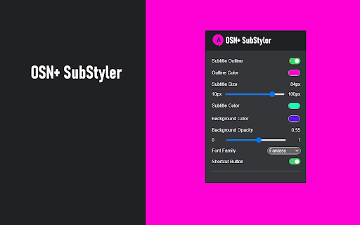 OSN+ SubStyler: Customize subtitles  from Chrome web store to be run with OffiDocs Chromium online