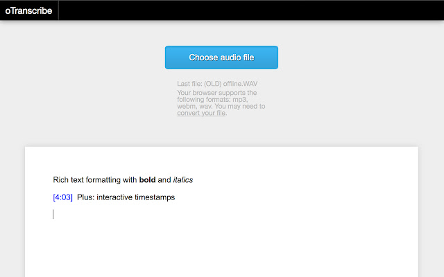 oTranscribe  from Chrome web store to be run with OffiDocs Chromium online