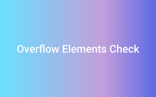 overflow elements check  from Chrome web store to be run with OffiDocs Chromium online