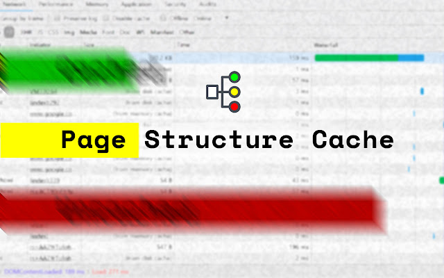 Page Structure Cache  from Chrome web store to be run with OffiDocs Chromium online