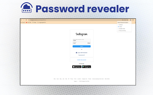 Password revealer  from Chrome web store to be run with OffiDocs Chromium online
