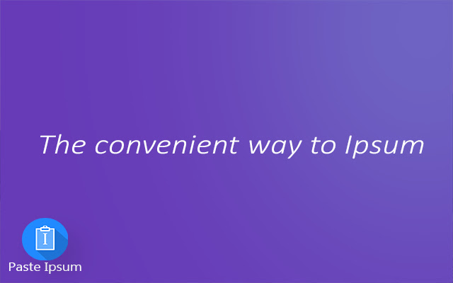 Paste Ipsum  from Chrome web store to be run with OffiDocs Chromium online