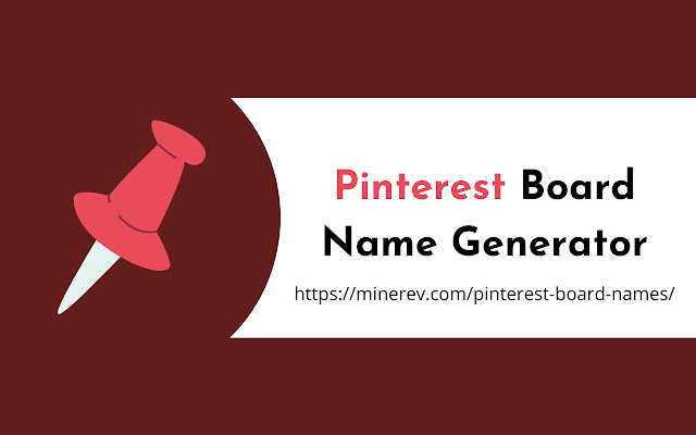 Pinterest Board Name Generator  from Chrome web store to be run with OffiDocs Chromium online
