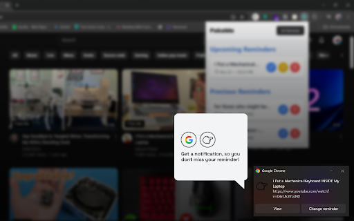 PokeMe  from Chrome web store to be run with OffiDocs Chromium online
