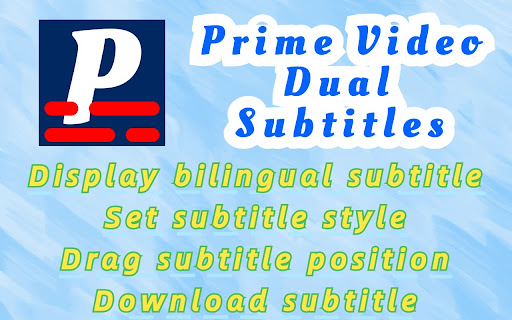 Prime Video Dual Subtitles Subtitle Translator  from Chrome web store to be run with OffiDocs Chromium online