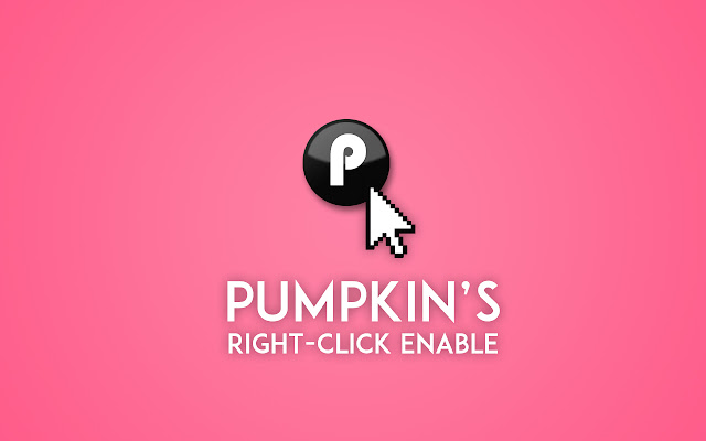 Pumpkins Right Click Enable  from Chrome web store to be run with OffiDocs Chromium online