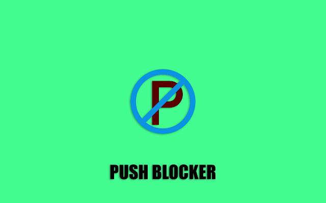 Push Blocker  from Chrome web store to be run with OffiDocs Chromium online