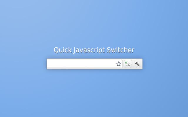 Quick Javascript Switcher  from Chrome web store to be run with OffiDocs Chromium online