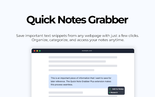 Quick Note Grabber  from Chrome web store to be run with OffiDocs Chromium online