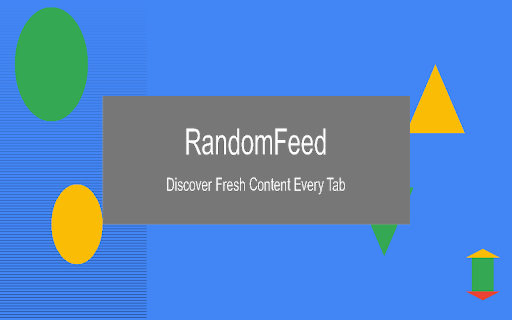 Random Feed Open new tab with random feed  from Chrome web store to be run with OffiDocs Chromium online