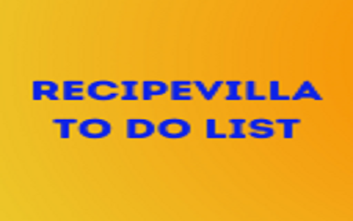 RecipeVilla To Do List  from Chrome web store to be run with OffiDocs Chromium online
