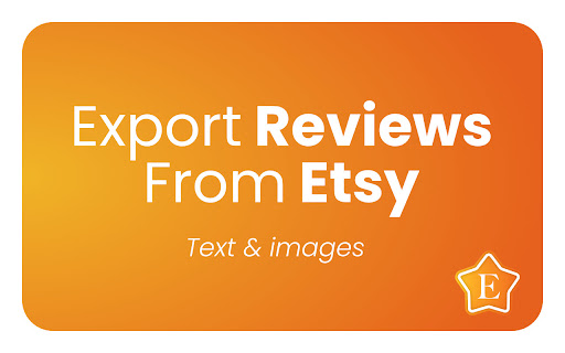 Reviews Exporter for Etsy  from Chrome web store to be run with OffiDocs Chromium online